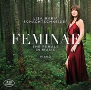 Feminae : The Female In Music cover image
