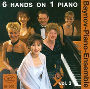 Piano Ensemble Recital : Baynov Piano Ensemble. Strauss I / Felix, C.-H. / Wolff, O.l.b. / Ravina cover image