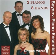 Piano Ensemble Recital : Baynov Piano Ensemble. Gurlitt, C. / Horvath, G. / Smetana, B. / Grainge cover image