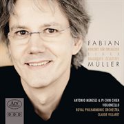 Muller : Eiger, Concerto For Orchestra & Double Concerto For 2 Cellos cover image