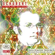 Schubert : Mélodies Et Ballades cover image