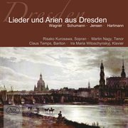 Lieder Und Arien Aus Dresden cover image