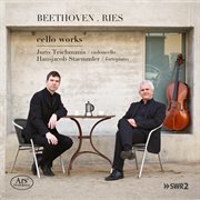 Beethoven & Ries : Cello Works cover image