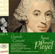 Pleyel : Vol. 4. Grande Concert cover image