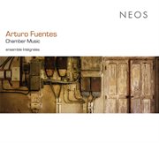 Fuentes : Chamber Music cover image