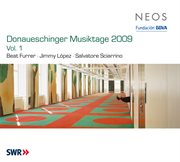 Donaueschinger Musiktage 2009, Vol. 1 cover image