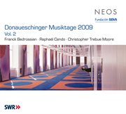 Donaueschinger Musiktage 2009, Vol. 2 cover image
