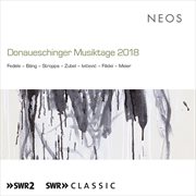 Donaueschinger Musiktage 2018 (live) cover image