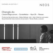 Chengbi An : L'assemblage Sonore, Constellation, Hyun.oh & Ressac cover image