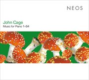 Cage : Music For Piano 1-84 cover image