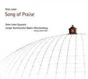 Peter Lehel : Song Of Praise cover image