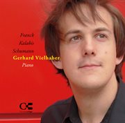Franck, Kalabis & Schumann : Works For Piano cover image
