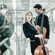 Schubert, Gnattali & Vivaldi : Sonatas For Cello & Guitar cover image