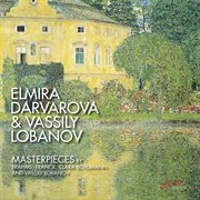 Masterpieces By Brahms, Franck, Clara Schumann & Vassily Lobanov cover image