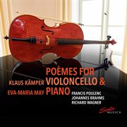 Poèmes For Violoncello & Piano cover image
