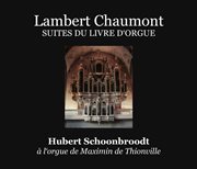 Chaumont : Suites Du Livre D'orgue cover image