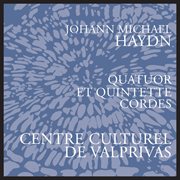 J.m. Haydn : String Quartet In G Major, P. 120 & Notturno In C Major, Op. 88, P. 108 cover image