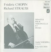Chopin & Strauss : Cello Sonatas cover image
