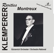 Klemperer Rarities : Montreux cover image