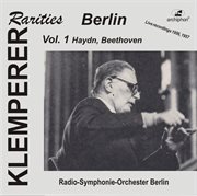 Klemperer Rarities : Berlin, Vol. 1 cover image
