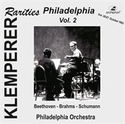 Klemperer Rarities : Philadelphia, Vol. 2 cover image
