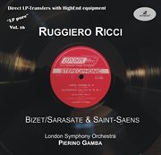 Lp Pure, Vol. 16 : Ruggiero Ricci Plays Bizet, Sarasate & Saint. Saëns cover image