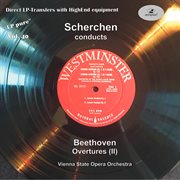 Lp Pure, Vol. 40 : Scherchen Conducts Beethoven Overtures To Leonore & Fidelio (historical Recording) cover image