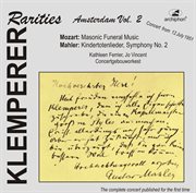 Klemperer Rarities : Amsterdam, Vol. 2 (live Recordings 1951) cover image