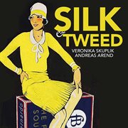 Silk & Tweed cover image