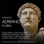Veracini : Adriano In Siria cover image