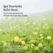 Stravinsky : Ballet Music cover image
