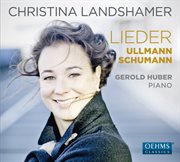 Schumann & Ullmann : Vocal Works cover image