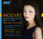 Mozart : Concertos & Fantasia In C Minor, K. 396 cover image