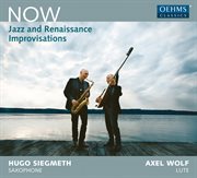 Now : Jazz & Renaissance Improvisations cover image