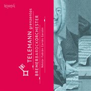 Telemann Grenzenlos : Overtures cover image