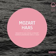 Mozart & Haas : Choral Works cover image