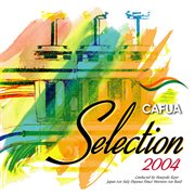 Cafua Selection 2004 cover image