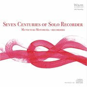 7 centuries of solo recorder cover image