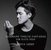 Telemann : 12 Fantasias For Flute Solo, Twv 40. 2-13 cover image