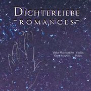 Dichterliebe : Romances cover image