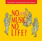 No Early Music, No Life? cover image