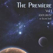 The Premiere Vol.1 真夏のオール新作初演コンサート cover image
