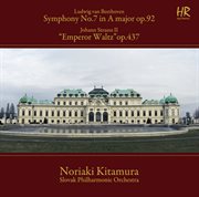 Beethoven : Symphony No. 7 In A Major, Op. 92. Strauss. Kaiser-Walzer, Op. 437 cover image