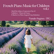 French Piano Music For Children, Vol. 1 cover image