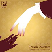 J.S. Bach: French Overture (Partita) For Harpsichord In B Minor, Bwv 831 cover image