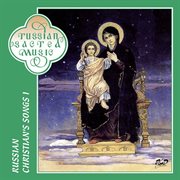 Russian Christian's Songs, Vol. 1 cover image