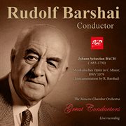 Rudolf Barshai, Conductor : J.s. Bach. Musikalisches Opfer, Bwv 1079 (Live in November 11, 1958) cover image