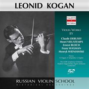 Wieniawski, Debussy & Others : Violin Works cover image