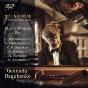 Art Nouveau In Russian Piano Music cover image