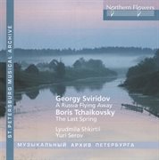 Sviridov & Tchaikovsky : Vocal Cycles cover image